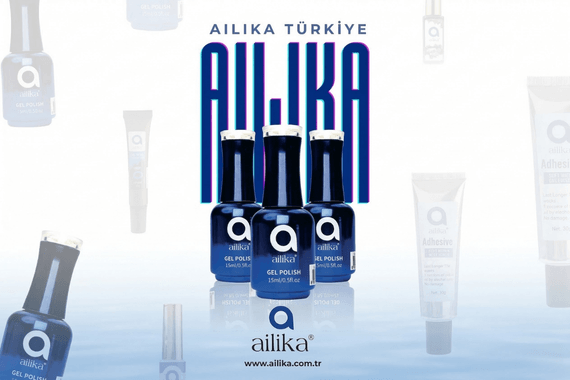 Kalıcı oje ve tırnak ürünlerinde Ailika kalitesini anlatan profesyonel görsel